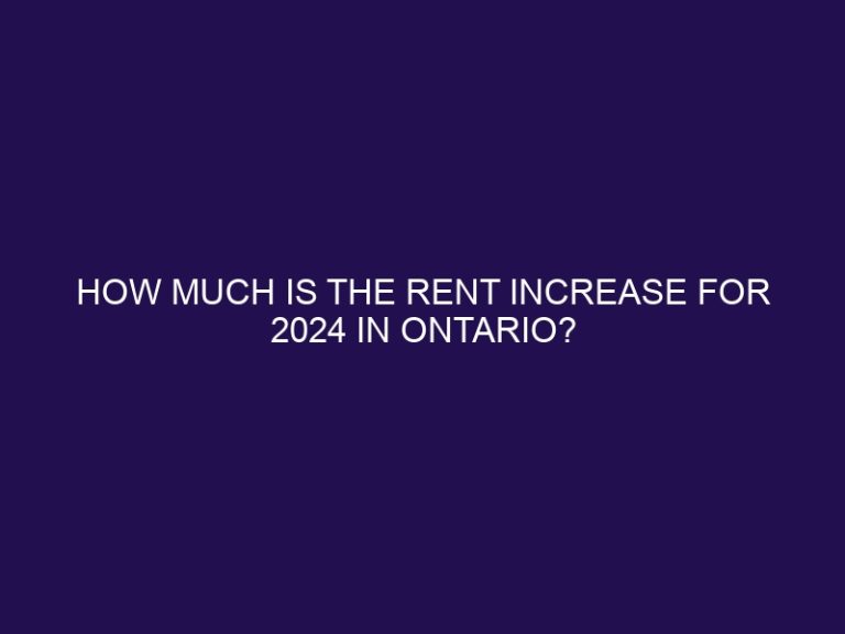 How much is the rent increase for 2024 in Ontario?