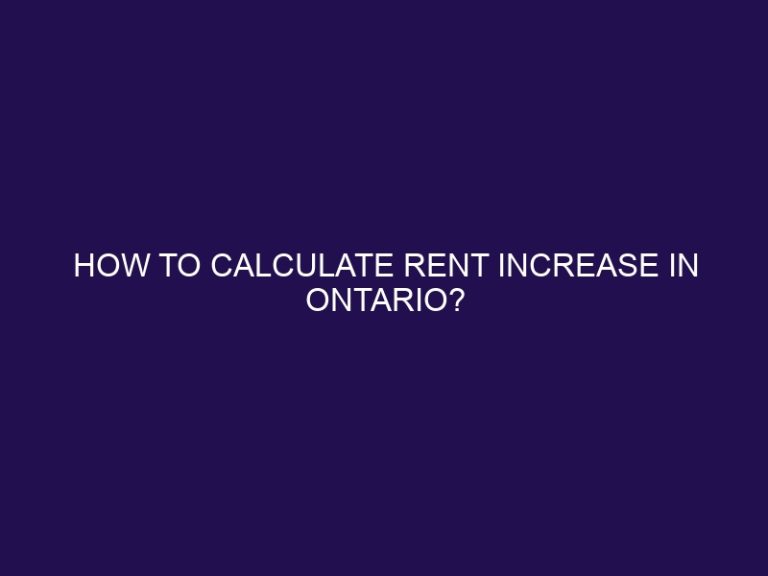 How to calculate rent increase in Ontario?