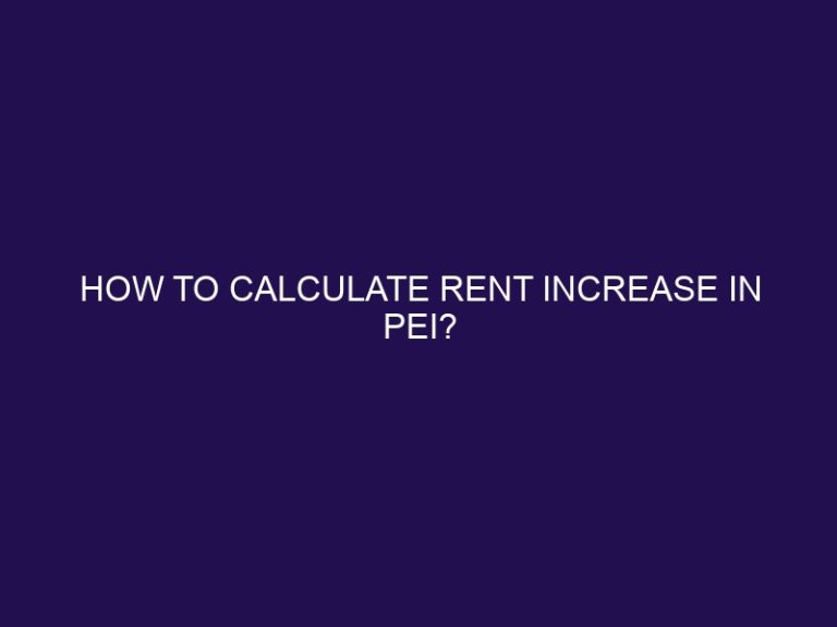 How to calculate rent increase in PEI?