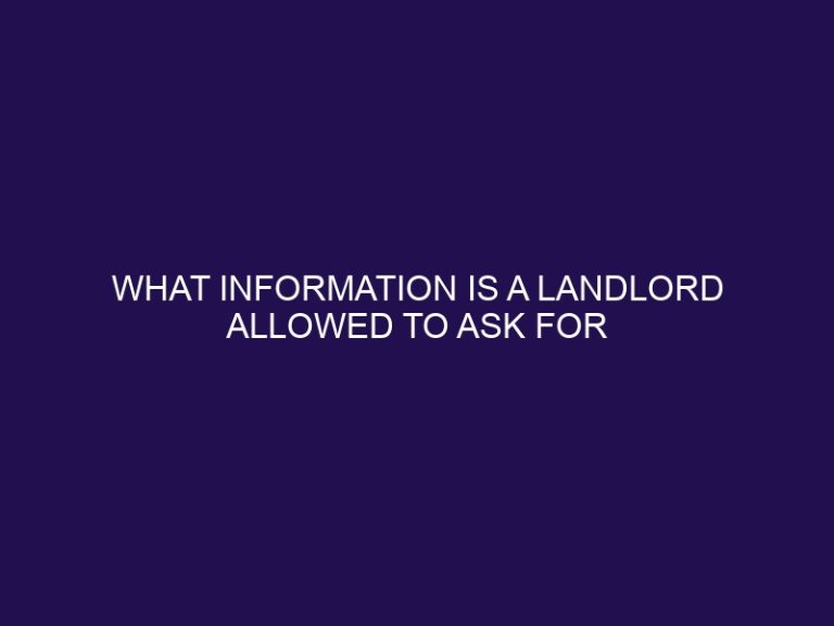 What Information Is A Landlord Allowed to Ask For in Canada