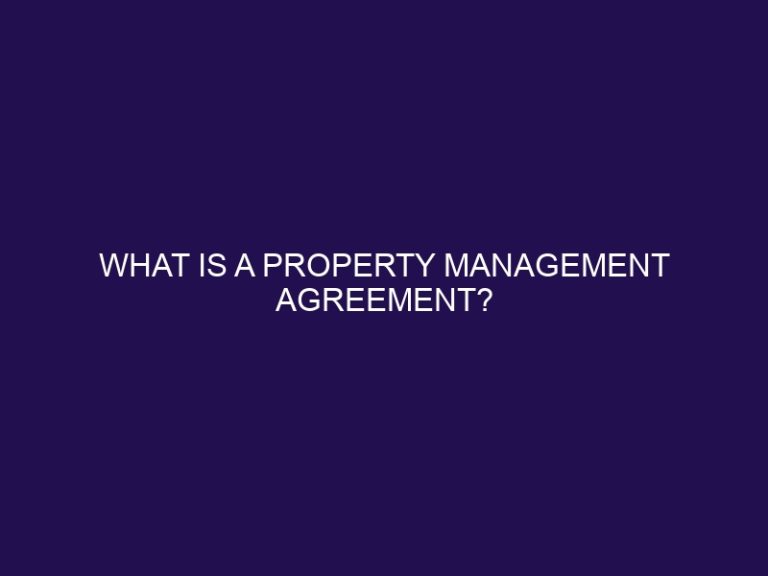 What Is a Property Management Agreement?