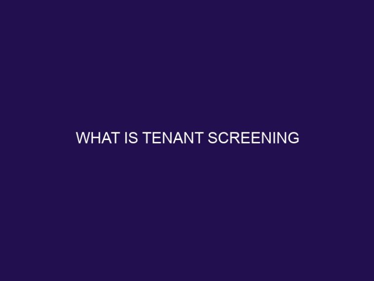 What is Tenant Screening