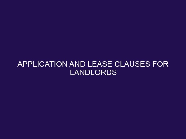 Application and Lease Clauses for Landlords